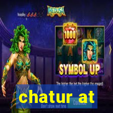 chatur at